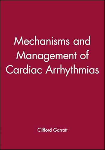 9780727911940: Mechanisms and Management of Cardiac Arrhythmias