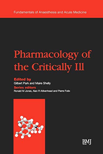 Beispielbild fr Pharmacology of the Critically Ill zum Verkauf von Blackwell's
