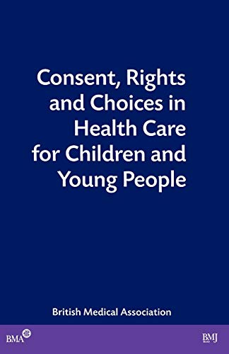 Imagen de archivo de Consent Rights and Choices in Health a la venta por WorldofBooks