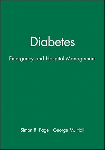 9780727912299: Diabetes: Emergency and Hospital Management