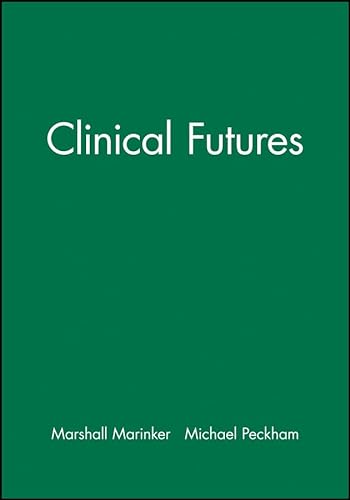 Stock image for Clinical Futures for sale by AwesomeBooks