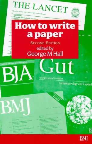 Imagen de archivo de How to Write a Paper (HOW  " How To) a la venta por Goldstone Books