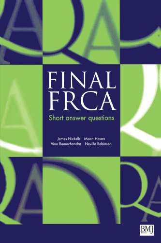Beispielbild fr Final FRCA : Short Answer Questions zum Verkauf von Better World Books Ltd
