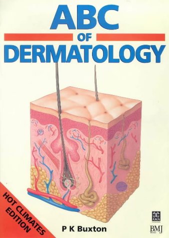 Beispielbild fr ABC of Dermatology, Hot Climates Edition zum Verkauf von Robinson Street Books, IOBA