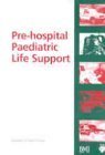 Imagen de archivo de Prehospital Paediatric Life Support a la venta por WorldofBooks