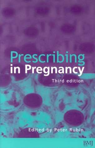 Beispielbild fr Prescribing in Pregnancy zum Verkauf von PsychoBabel & Skoob Books