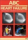 Beispielbild fr ABC of Heart Failure (ABC Series) zum Verkauf von WorldofBooks