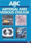 Beispielbild fr ABC of Arterial and Venous Disease (ABC Series) zum Verkauf von WorldofBooks