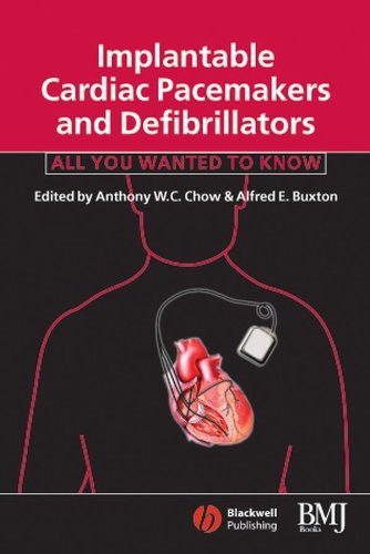 Beispielbild fr Implantable Cardiac Pacemakers and Defibrillators: All You Wanted to Know zum Verkauf von AwesomeBooks