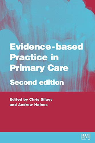 Imagen de archivo de Evidence Based Practice in Primary: 48 (Evidence-Based Medicine) a la venta por WorldofBooks