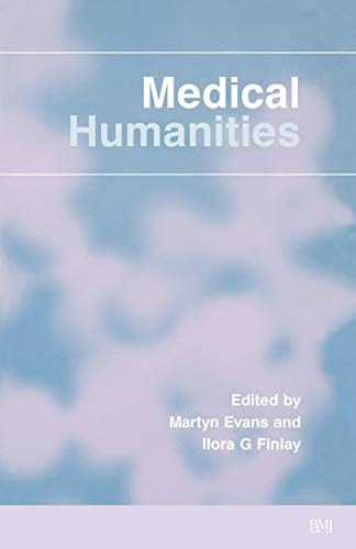 Imagen de archivo de Medical Humanities a la venta por Chiron Media