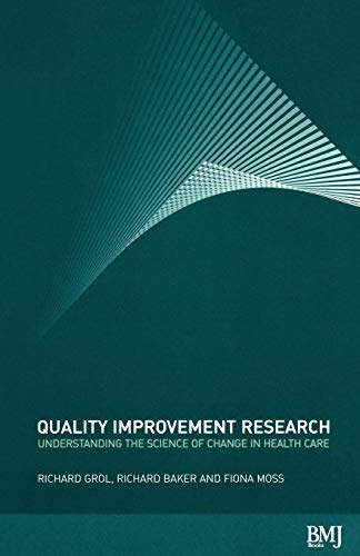 Stock image for Quality Improvement Research: Understanding The Science of Change in H for sale by Hawking Books