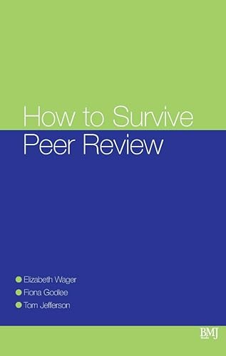 Beispielbild fr How to Survive Peer Review (HOW - How To) zum Verkauf von WorldofBooks