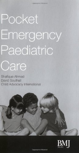 Beispielbild fr Pocket Emergency Paediatric Care: A Practical Guide to the Diagnosis and Management of Pedeatric Emergencies in Hospitals and Other Healthcare Facilities zum Verkauf von WorldofBooks