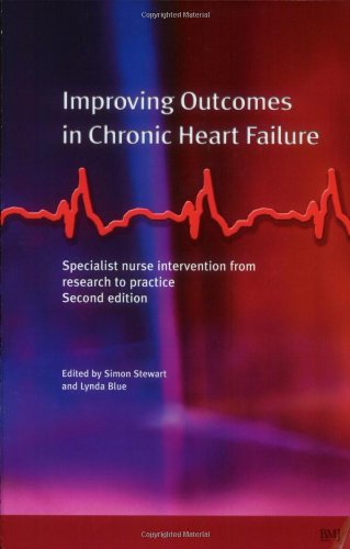 Imagen de archivo de Improving Outcomes in Chronic Heart Failure: A practical guide to specialist nurse intervention a la venta por SecondSale