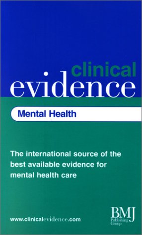 Beispielbild fr Clinical Evidence: Mental Health zum Verkauf von medimops