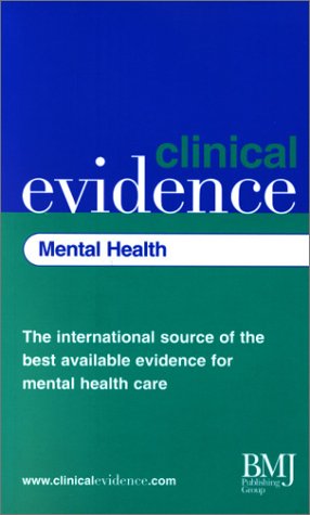 Imagen de archivo de Clinical Evidence: Mental Health a la venta por medimops