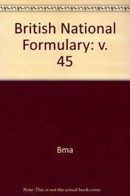 Beispielbild fr British National Formulary: v. 45 zum Verkauf von medimops