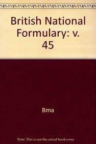 Stock image for British National Formulary: v. 45 for sale by medimops
