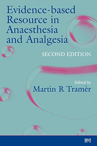 9780727917867: Evidence-based Resource in Anaesthesia and Analgesia Second Edtion