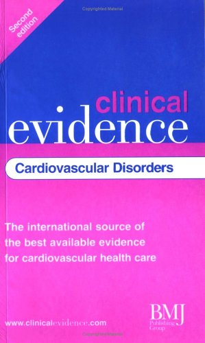 Imagen de archivo de Clinical Evidence: Cardiovascular Disorders a la venta por MusicMagpie
