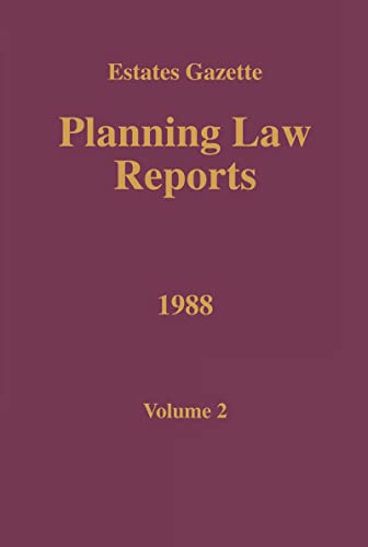 Imagen de archivo de Estates Gazette Planning Law Reports 1988 Volume 2 a la venta por Webbooks, Wigtown