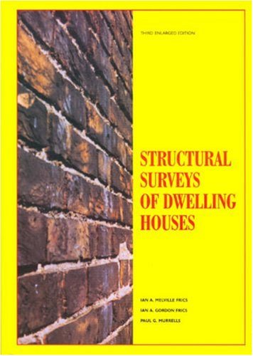 Structural Surveys of Dwelling-houses (9780728201637) by Melville, Ian Alexander; Gordon, Ian Angus