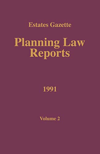 Imagen de archivo de Estates Gazette Planning Law Reports 1991 Volume 2 a la venta por Webbooks, Wigtown