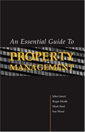 An Essential Guide to Property Management (9780728203945) by Greed