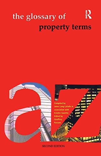 Stock image for The Glossary of Property Terms for sale by Blackwell's