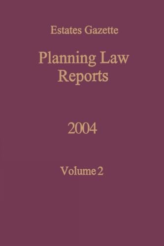 Planning Law Reports 2004 (9780728204393) by Denyer-Green, Barry