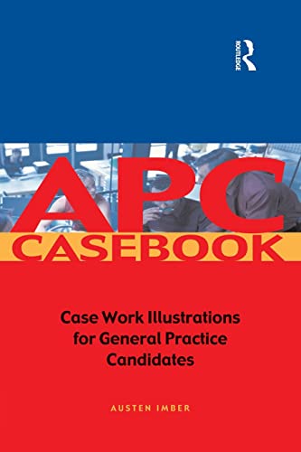 Imagen de archivo de APC Case Book: Casework Illustrations for General Practice Candidates a la venta por medimops