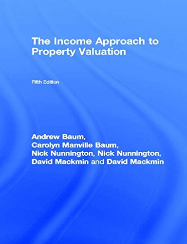 Beispielbild fr The Income Approach to Property Valuation zum Verkauf von AwesomeBooks