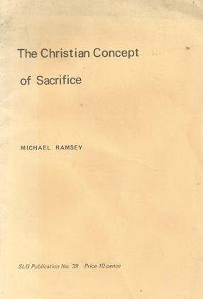 

Christian Concept of Sacrifice (Fairacres Publications)