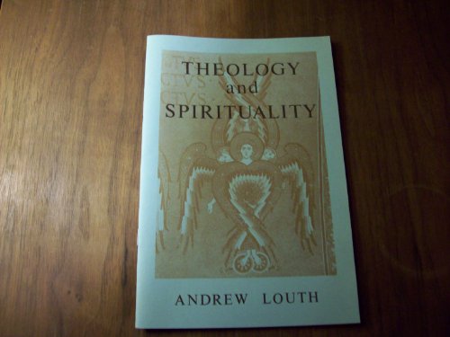Stock image for Theology and Spirituality (Fairacres Publication) for sale by Eighth Day Books, LLC
