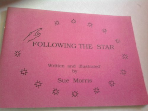 Following the Star (Fairacres Publication) (Fairacres Publications) (9780728301436) by Unknown Author