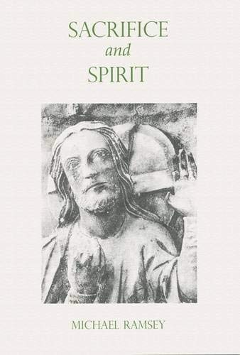 Stock image for Sacrifice and Spirit for sale by Blackwell's