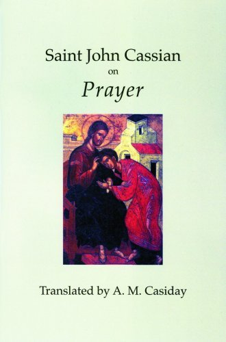 Stock image for Saint John Cassian on Prayer for sale by Blackwell's