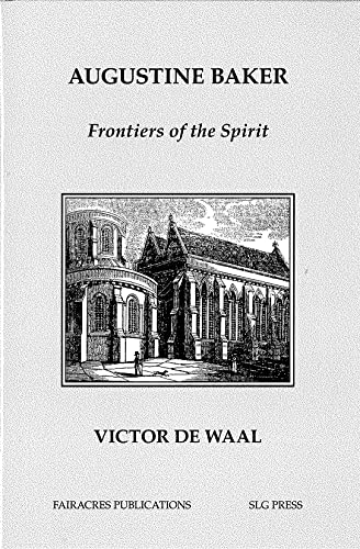 Stock image for Augustine Baker: Frontiers of the Spirit for sale by WorldofBooks