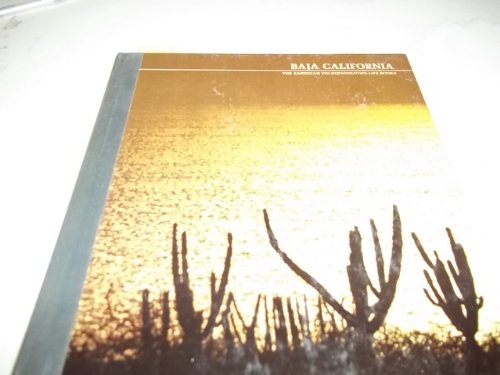 Stock image for Baja California: The American Wilderness, Time-Life Books (7285157) for sale by Better World Books: West