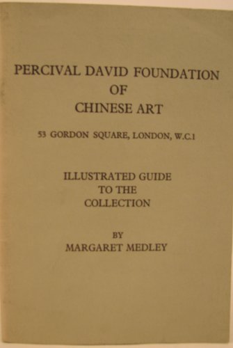 Beispielbild fr Percival David Foundation of Chinese Art: Illustrated Guide to the Collection zum Verkauf von austin books and more