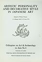 9780728600423: Artistic Personality and Decorative Style in Japanese Art: No 06 (Percival David Foundation of Chinese Art: Colloquies on Art andArchaeology in Asia)