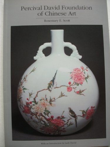 Stock image for Percival David Foundation Of Chinese Art: A Guide To The Collection for sale by Mullen Books, ABAA