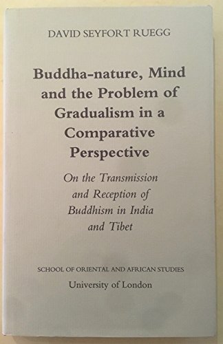 9780728601529: Buddha-Nature, Mind and the Problem of Gradualism (JORDAN LECTURES IN COMPARATIVE RELIGION)
