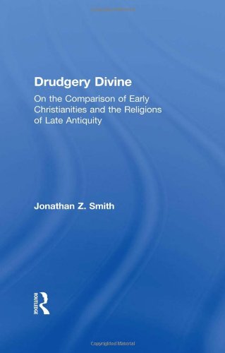 Drudgery Divine (9780728601581) by Smith, Jonathan Z.