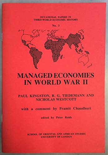 9780728601895: Managed Economies in World War II (Occasional Papers in Third World Economic History)