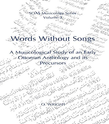 Words Without Songs (SOAS Musicology) Volume 3 (9780728602090) by Wright, O.
