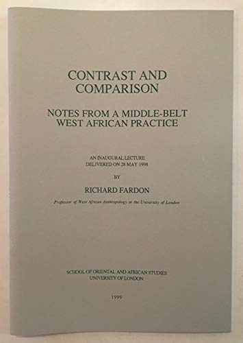 9780728602946: Contrast and comparison: Notes from a middle-belt West African practice : an inaugural lecture delivered on 28 May 1998