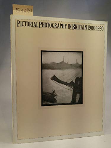 Beispielbild fr Pictorial Photography in Britain, 1900-1920 zum Verkauf von Better World Books