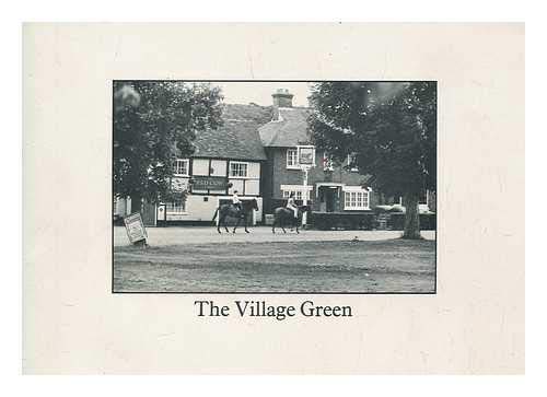 The Village Green : A Catalogue